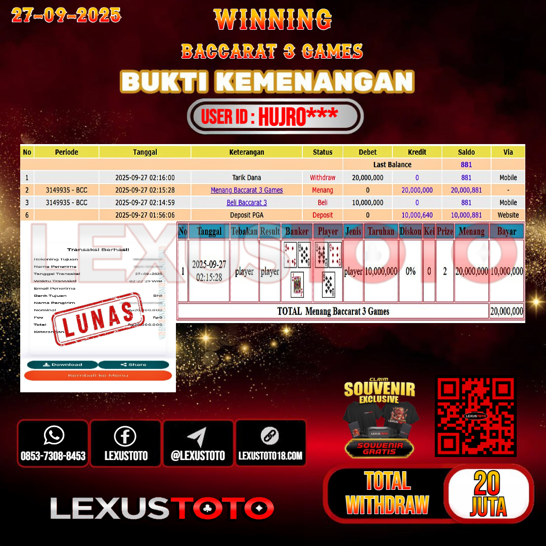 LEXUSTOTO JACKPOT LIVE GAMES BACCARAT 3 Rp.20.000.000,- LUNAS USER ID : HUJRO***